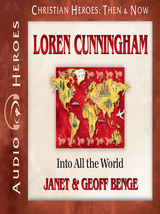 Title details for Loren Cunningham by Janet Benge - Wait list